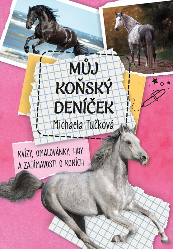 Levně Můj koňský deníček - Michaela Tučková