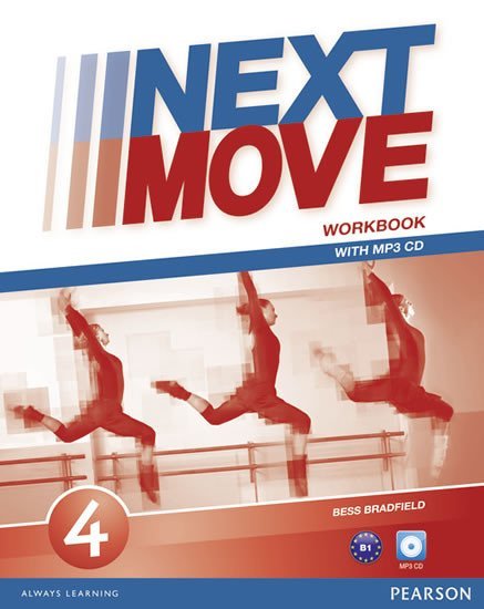 Levně Next Move 4 Workbook w/ MP3 Audio Pack - Bess Bradfield