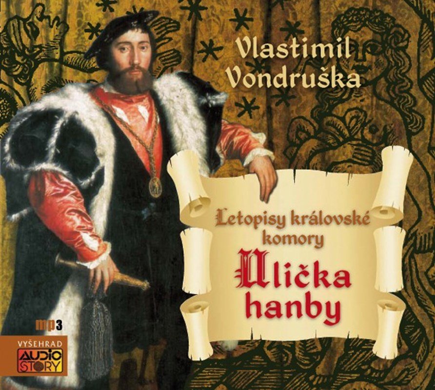 Levně Ulička hanby (audiokniha) - Vlastimil Vondruška