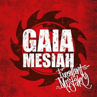 Excellent Mistake (CD) - Gaia Mesiah