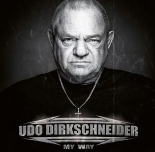 Levně My Way - Udo Dirkschneider