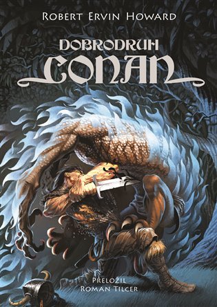 Levně Dobrodruh Conan - Robert Ervin Howard