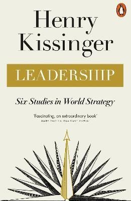 Leadership: Six Studies in World Strategy, 1. vydání - Henry Kissinger