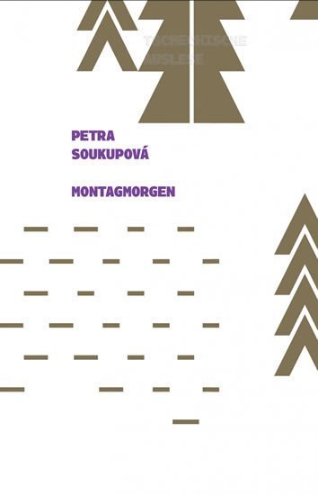 Levně Montagmorgen - Petra Soukupová