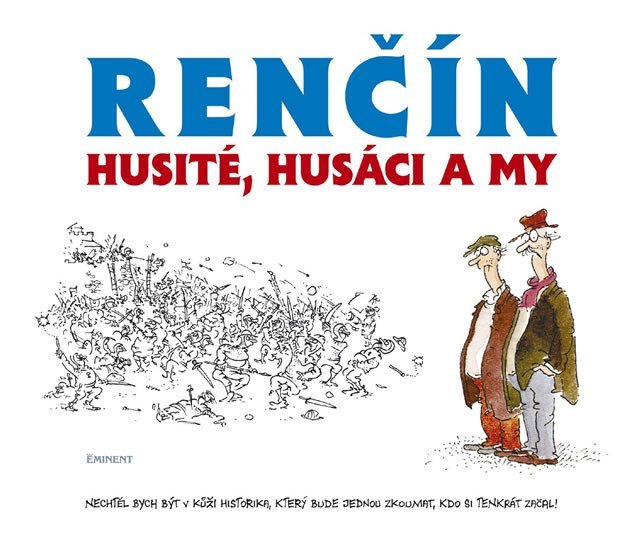 Levně Husité, Husáci a my - Vladimír Renčín