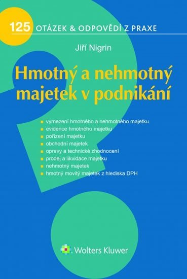 Levně Hmotný a nehmotný majetek v podnikání - Jiří Nigrin