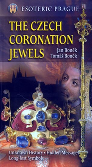 Levně The Czech Coronation Jewels - Jan Boněk
