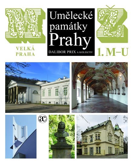 Levně Umělecké památky Prahy - Velká Praha M-Ž - Dalibor Prix
