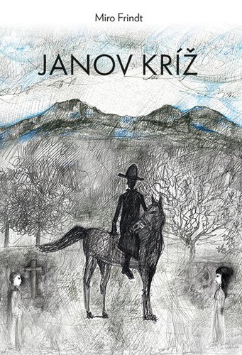 Levně Janov kríž - Miro Frindt