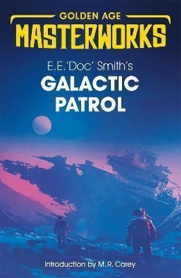 Levně Galactic Patrol - E.E. 'Doc' Smith