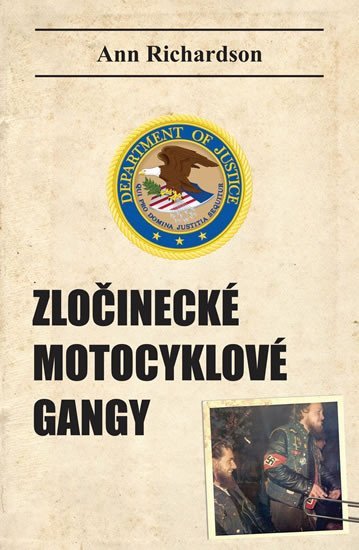 Levně Zločinecké motocyklové gangy - Ann Richardson