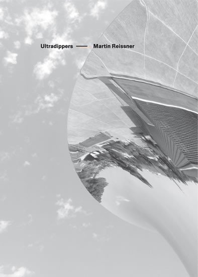 Levně Ultradippers - Martin Reissner