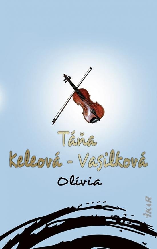 Levně Olívia (slovensky) - Táňa Keleová-Vasilková