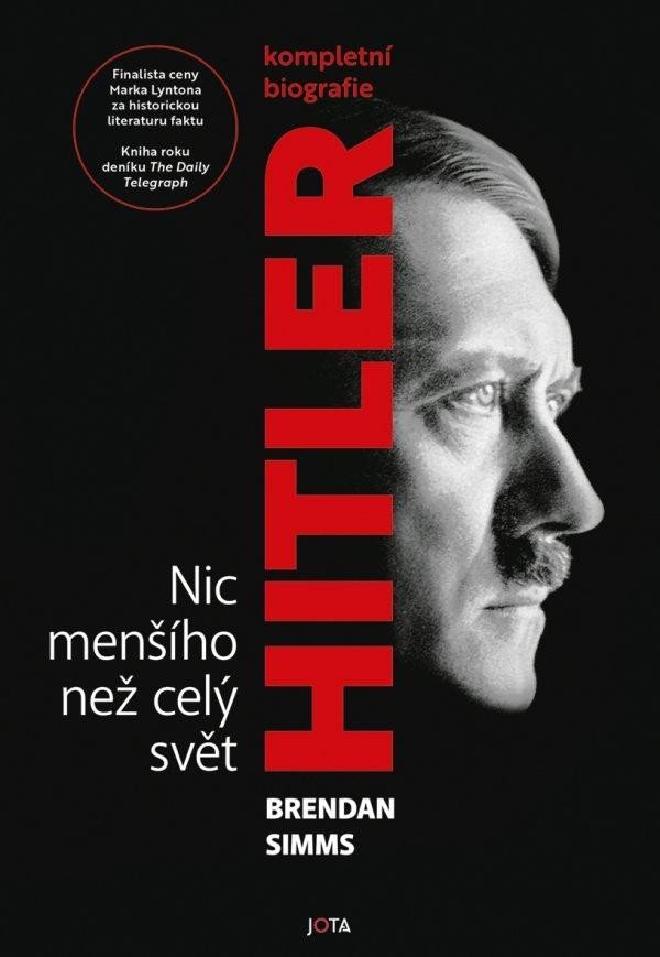 Levně Hitler - Nic menšího než celý svět - Brendan Simms