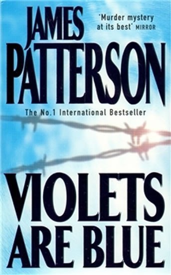 Levně Violets Are Blue - James Patterson
