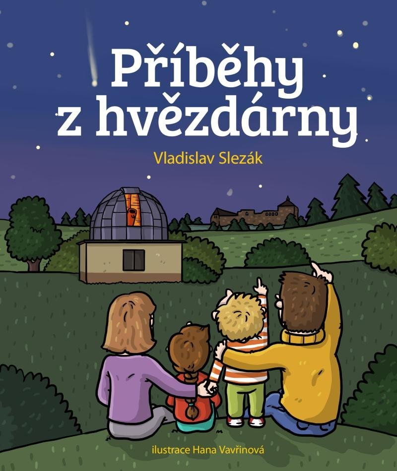 Levně Příběhy z hvězdárny - Vladislav Slezák