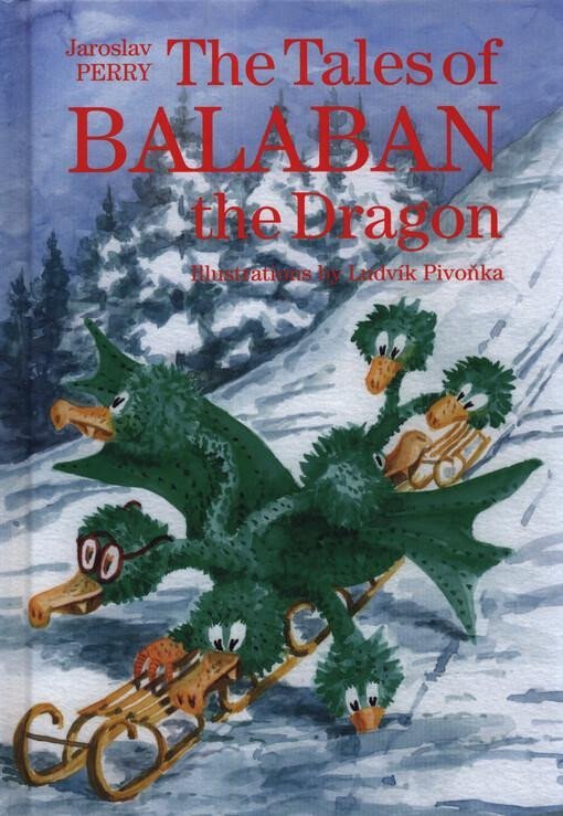 Levně The Tales of Balaban the Dragon - Jaroslav Perry