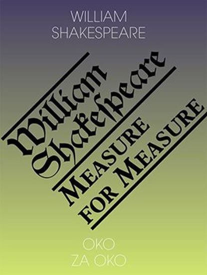 Levně Oko za oko / Measure for Measure, 1. vydání - William Shakespeare