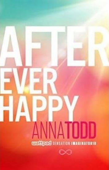 Levně After Ever Happy (After 4) - Anna Todd