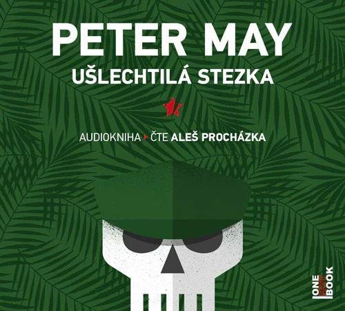 Levně Ušlechtilá stezka - 2 CDmp3 (Čte Aleš Procházka) - Peter May