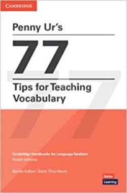 Levně Penny Ur's 77 Tips For Teaching Vocabulary - Ur Penny