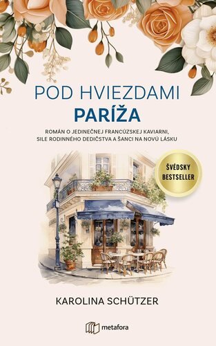 Levně Pod hviezdami Paríža - Karolina Schutzer