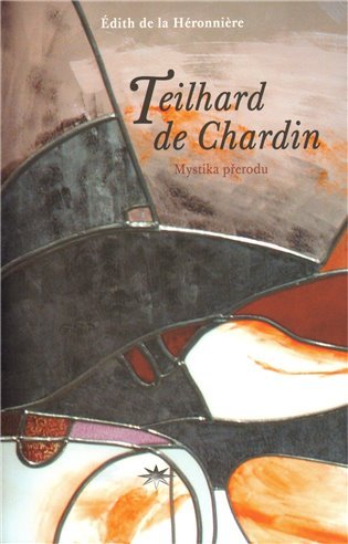 Levně Teilhard de Chardin - Édith de la Héronnière