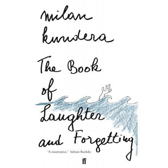 Levně The Book of Laughter and Forgetting - Milan Kundera