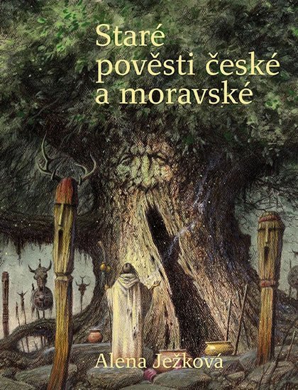 Levně Staré pověsti české a moravské - Alena Ježková