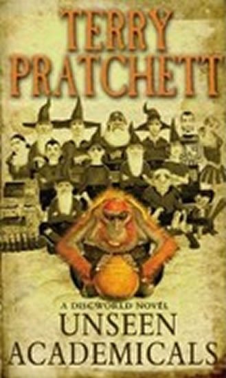 Levně Unseen Academicals : (Discworld Novel 37) - Terry Pratchett