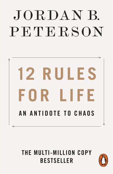 Levně 12 Rules for Life: An Antidote to Chaos, 1. vydání - Jordan B. Peterson