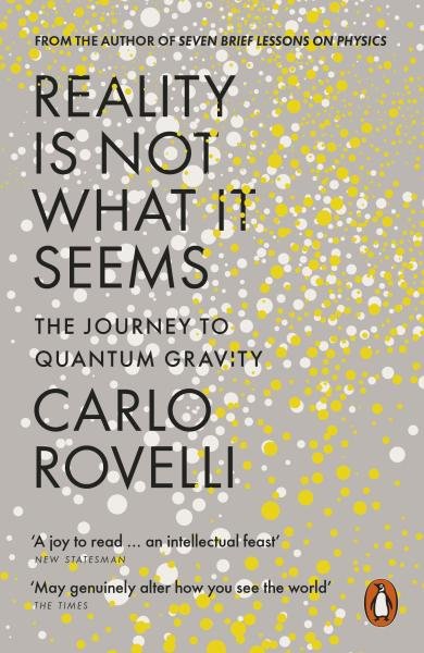 Levně Reality Is Not What It Seems: The Journey to Quantum Gravity - Carlo Rovelli