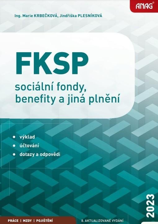 Levně FKSP, sociální fondy, benefity a jiná plnění 2023 - Marie Krbečková