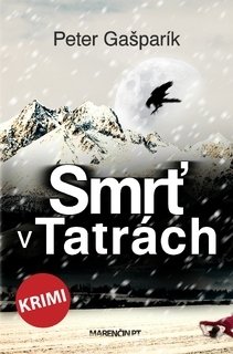 Levně Smrť v Tatrách - Peter Gašparík