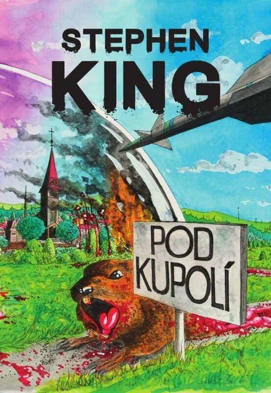 Pod Kupolí, 3. vydání - Stephen King