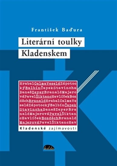 Levně Literární toulky Kladenskem - František Baďura