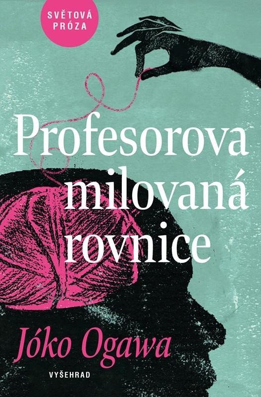 Levně Profesorova milovaná rovnice - Jóko Ogawa