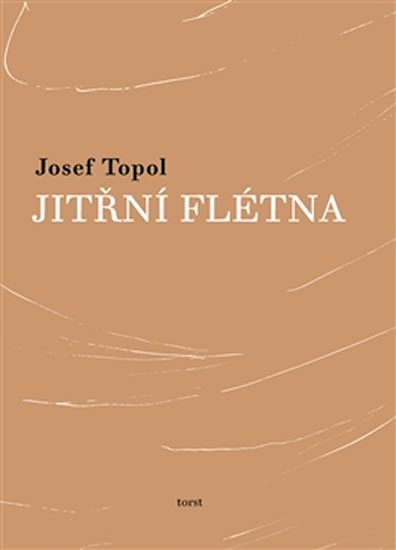 Levně Jitřní flétna - Josef Topol