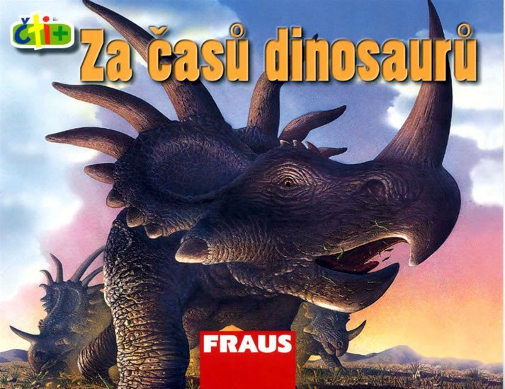 Levně Za časů dinosaurů (edice čti +)