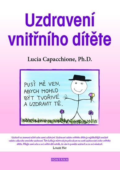 Levně Uzdravení vnitřního dítěte - Lucia Capacchione