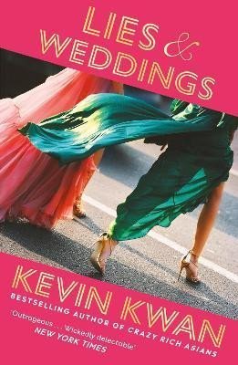 Levně Lies and Weddings - Kevin Kwan