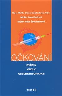 Levně Očkování - otázky, omyly, obecné informace - Dana Göpfertová