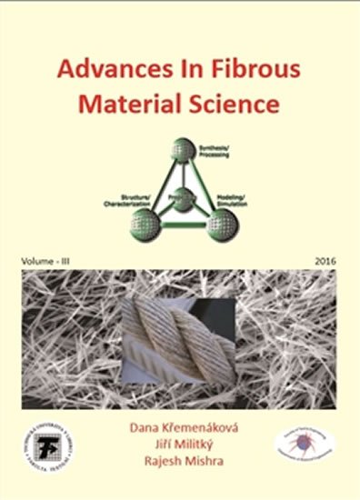 Advances in Fibrous Material Science - Dana Křemenáková