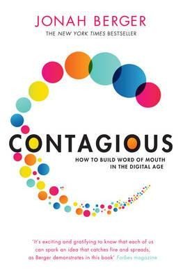 Levně Contagious: How to Build Word of Mouth in the Digital Age - Jonah Berger