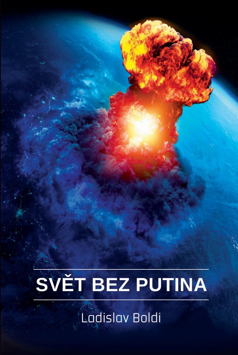Levně Svět bez Putina - Ladislav Boldi