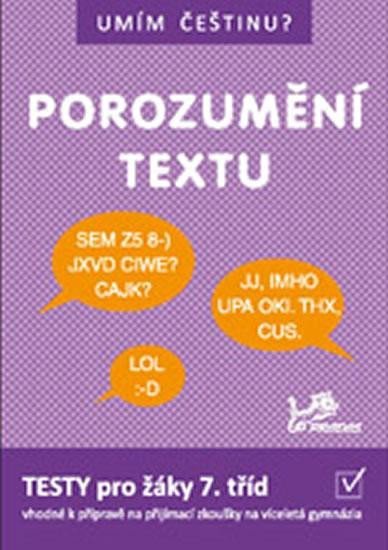 Levně Umím češtinu? - Porozumění textu 7, 2. vydání - Hana Mikulenková