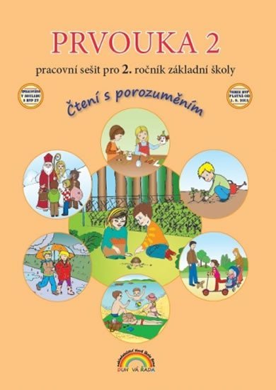 Levně Prvouka 2 pracovní sešit pro 2. ročník ZŠ, Čtení s porozuměním, 2. vydání - Eva Julínková