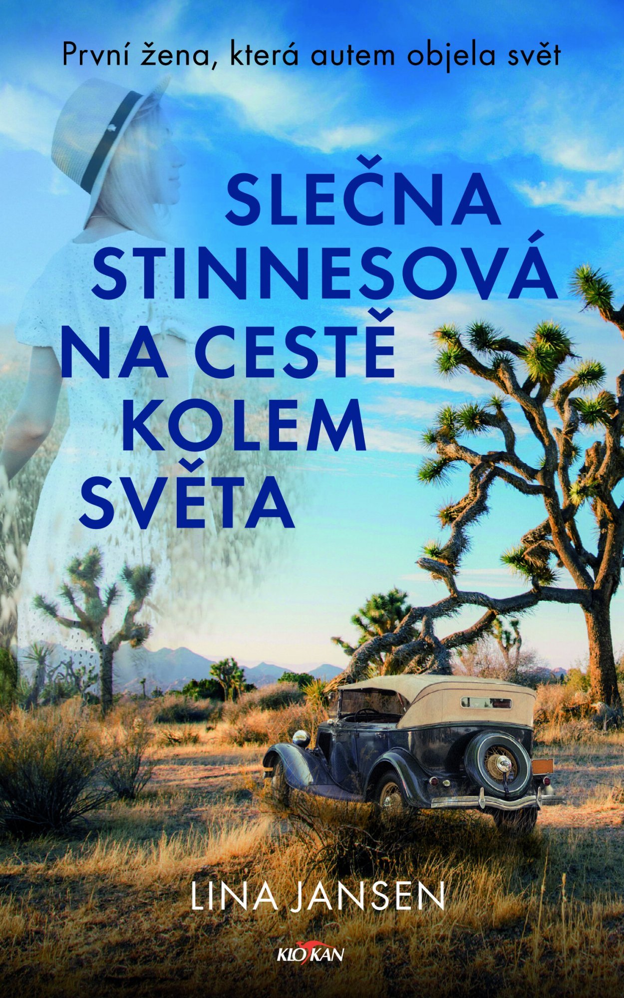 Levně Slečna Stinnesová na cestě kolem světa - První žena, která autem objela svět - Lina Jansen