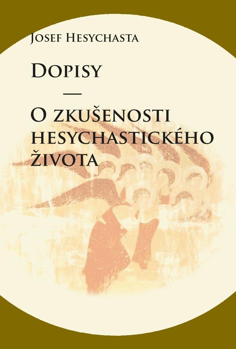 Levně Dopisy - O zkušenosti hesychastického života - Josef Hesychasta