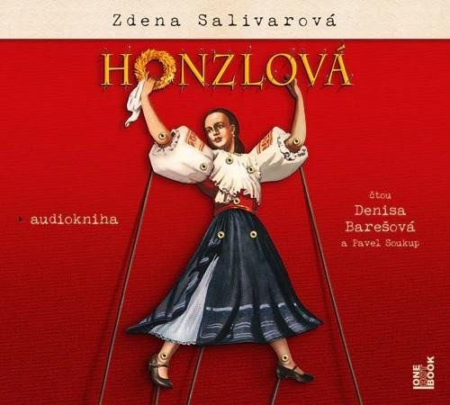 Levně Honzlová - CDmp3 (Čte Denisa Barešová, Pavel Soukup) - Zdena Salivarová